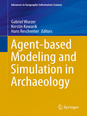 cover image of Agent-based Modeling and Simulation in Archaeology